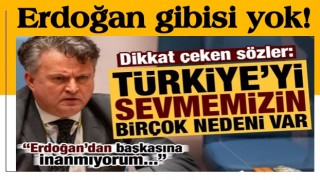 Sergiy Kyslytsya: Türkiye'yi sevmemizin birçok nedeni var, Erdoğan gibisi yok!