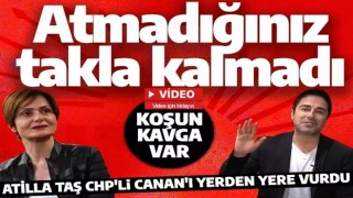 Atilla Taş'tan Canan Kaftancıoğlu'na bombardıman: 3 tane oy için atmadığınız takla kalmadı