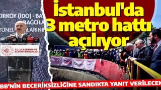 Bakan Karaismailoğlu duyurdu: İstanbul'da 3 metro hattı açılıyor