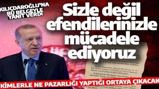 Cumhurbaşkanı Erdoğan'dan Kılıçdaroğlu'na belgeli yanıt: Kimlerle ne pazarlıklar yaptığı ortaya çıkacak