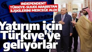 İngiliz basını Türkiye-Suudi Arabistan ilişkilerini mercek altına aldı