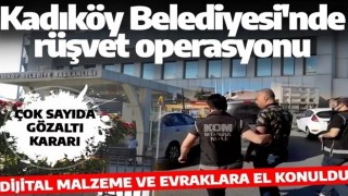 Son dakika! Kadıköy Belediyesi'nde yolsuzluk operasyonu: 224 kişi hakkında gözaltı kararı