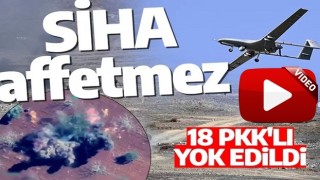 Son dakika: Teröre ağır darbe! SİHA'lar vurdu 18 terörist imha edildi