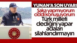 Cumhurbaşkanı Erdoğan: Yunanistan adaları silahalandırmaktan vazgeçmeli