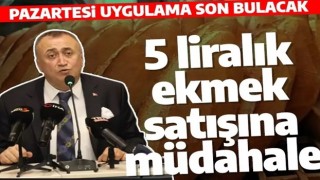 İstanbul'da 5 liralık ekmek satışına müdahale: Pazartesi uygulama son bulacak