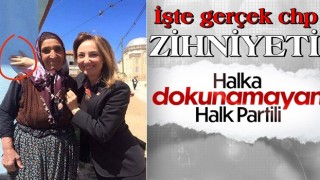 CHP'li Aylin Nazlıaka, fotoğraf çektirdiği kadına ‘dokunamadı’