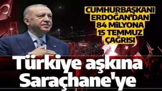 Cumhurbaşkanı Erdoğan'dan 84 milyona 15 Temmuz çağrısı