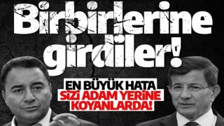 Gelecek ve DEVA birbirine girdi: En büyük hata sizi adam yerine koyanlarda!