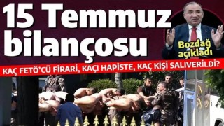 Kaçak FETÖ'cü sayısı belli oldu! Kaçı hapiste kaçı salıverildi? Bakan Bozdağ 15 Temmuz bilançosunu açıkladı