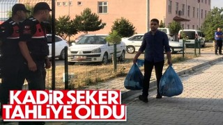 Kadir Şeker cezaevinden tahliye oldu