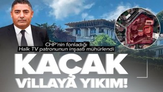 CHP'nin fonladığı Halk TV’nin patronu Cafer Mahiroğlu'na ait kaçak villa inşaatı yıkılıyor! .