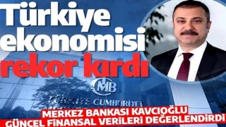 Merkez Bankası Başkanı resmen açıkladı! 'Tarihsel yüksek seviyeye ulaştı'