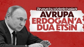 Vladimir Putin: Avrupalılar, Türkiye'ye minnettar olmalı