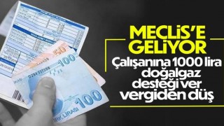 AK Parti'de torba yasa mesaisi: Şirketlerden çalışanlara bin liralık doğalgaz desteği