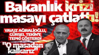 Bakanlık krizi masayı çatlattı! Yavuz Ağıralioğlu, Gürsel Tekin'e tepki gösterdi: O masadan kalkarız