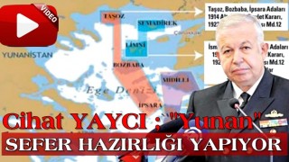 Cihat Yaycı: Yunanistan sefer hazırlığı yapıyor