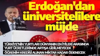 Cumhurbaşkanı Erdoğan'dan öğrencilere yurt ve öğrenim kredisi müjdesi!