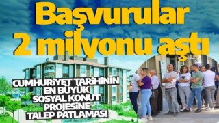 Cumhuriyet tarihinin en büyük sosyal konut projesine rekor başvuru