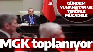 MGK bugün toplanıyor! Gündem Yunanistan ve terörle mücadele