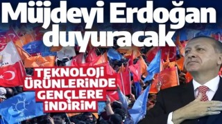 Teknoloji ürünleri gençlere ucuza satılacak! Müjdeyi Cumhurbaşkanı Erdoğan duyuracak