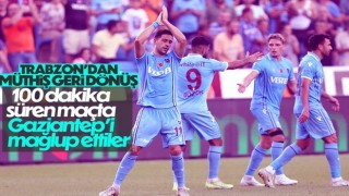 Trabzonspor, Gaziantep FK'yı 3 golle mağlup etti