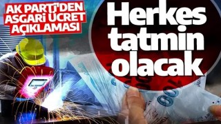 AK Parti'den son dakika asgari ücret açıklaması: Herkes tatmin olacak