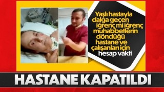 Ataşehir'de hastaya eziyet edilen hastanenin faaliyeti durduruldu