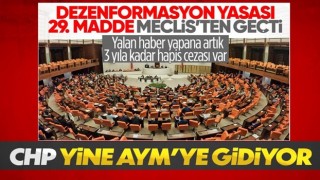 CHP, dezenformasyon yasasını Anayasa Mahkemesi’ne götürecek