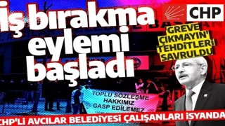 CHP'li belediye çalışanları isyanda! İstedikleri ücreti alamayan işçiler grev kararı aldı