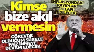 Cumhurbaşkanı Erdoğan'dan net mesaj: Kimse bize akıl vermesin faiz inmeye devam edecek