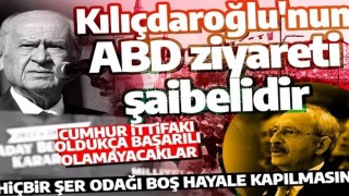 Devlet Bahçeli: Kılıçdaroğlu'nun ABD ziyareti şaibelidir