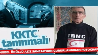 Nobel ödüllü Aziz Sancar'dan gururlandıran fotoğraf: KKTC tanınmalı