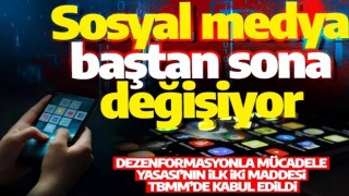 Sosyal medya baştan sona değişiyor: Dezenformasyonla Mücadele Yasası’nın ilk iki maddesi TBMM’de kabul edildi