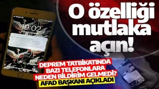 AFAD Başkanı açıkladı! Bazı telefonlara neden tatbikat uyarı mesajı gitmedi?