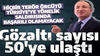 Bakan Bozdağ'dan son dakika açıklaması! 'Saldırıyla ilgili gözaltı sayısı 50 kişiye ulaştı'