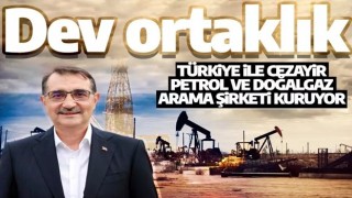 Bakan Dönmez açıkladı! Türkiye ile Cezayir, ortak petrol ve doğalgaz arama şirketi kuruyor