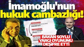 Bakan Soylu'dan İmamoğlu'na: Bunun adı, hukuk cambazlığıdır