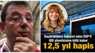 Başörtülülere hakaret eden İBB yöneticisi Meltem Şişli'ye 12,5 yıl hapis talebi