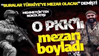 "Buralar Türk ordusuna mezar olacak" demişti! Mehmetçik, o PKK'lıyı mezara yolladı