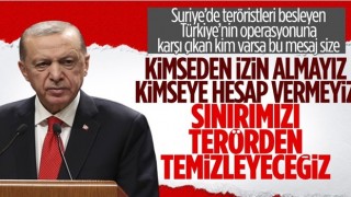 Cumhurbaşkanı Erdoğan'dan ABD'ye sert mesaj: Tahammül etmek zorunda değiliz