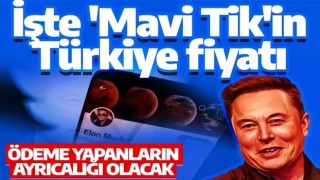 Mavi Tik kaç para? Twitter Türkiye'nin fiyatı belli oldu