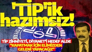 TİP zihniyeti, Diyanet'i hedef aldı: "Kapatmak için elimizden geleni yapacağız"