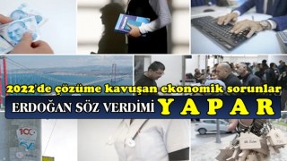 2022'de çözüme kavuşan ekonomik sorunlar