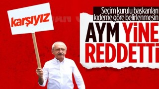 AYM'den CHP'nin seçim başvurusuna ret