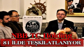 NBBTC Holding 81 İl Teşkilatlanmasında Sona Geldi!