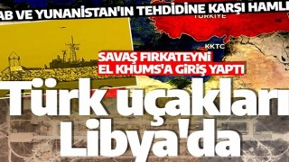 AB ve Yunanistan tehdit etmişti: Türk askeri uçakları Libya'ya indi