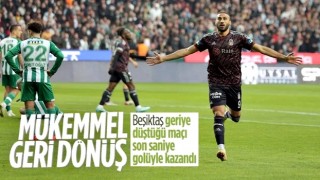 Beşiktaş, Konyaspor'u son dakika golüyle yendi