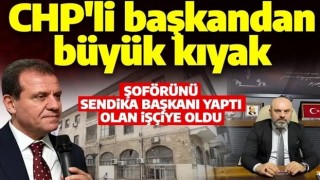 CHP'li başkan eski şoförüne sendika başkanı yaptı çalışanlar canından bezdi