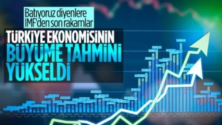 IMF, Türkiye ekonomisi için 2022 büyüme tahminini yükseltti