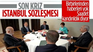 İyi Parti'nin İstanbul Sözleşmesi çıkışı Saadet Partisi'ni kızdırdı